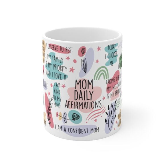 Daily Affirmations Coffee Mug 11 oz.