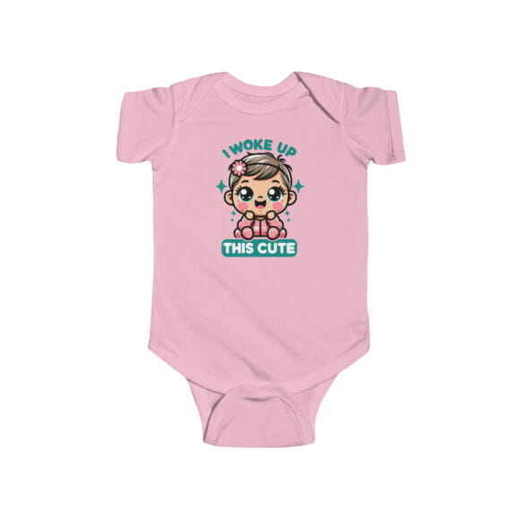 'I Woke Up This Cute'  Infant Fine Jersey Bodysuit